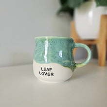 Load image into Gallery viewer, Leaf Lover Mug
