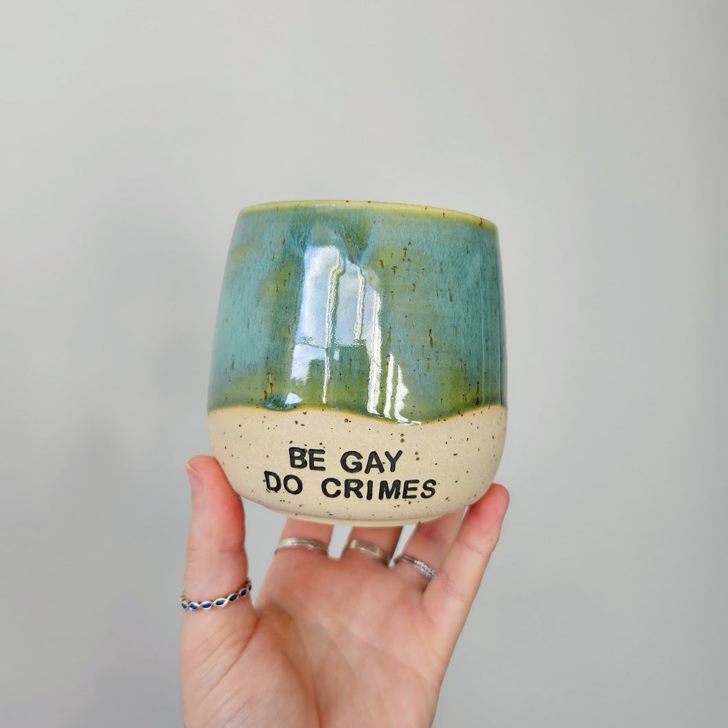 Be Gay Do Crimes Tumbler - Dynamic Turquoise